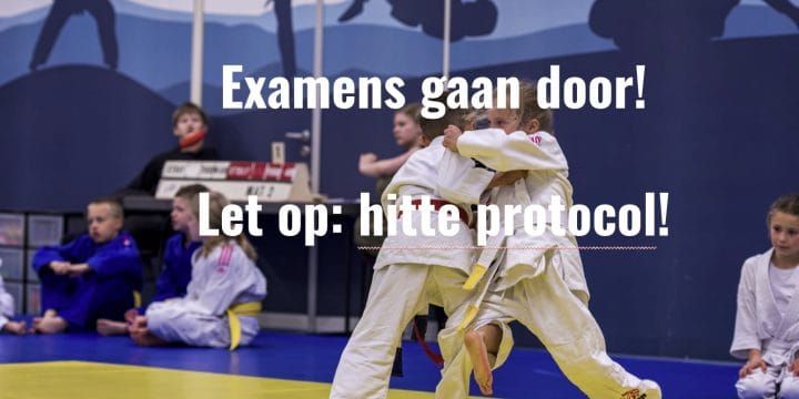 Judo examens gaan door, met aangepaste maatregelen vanwege de warmte